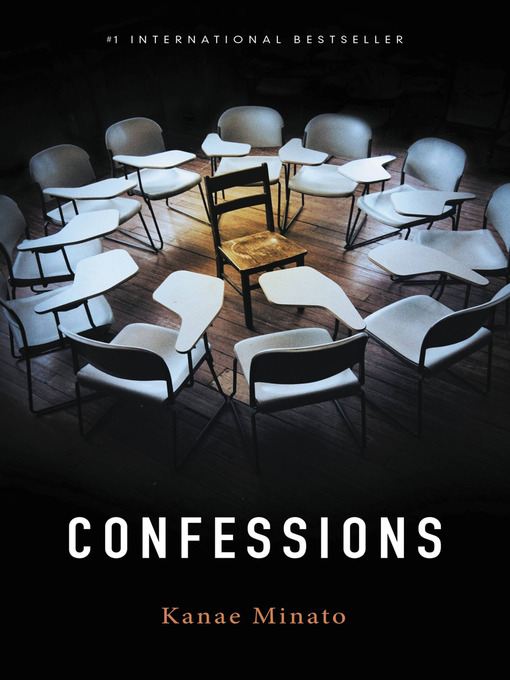Title details for Confessions by Kanae Minato - Wait list